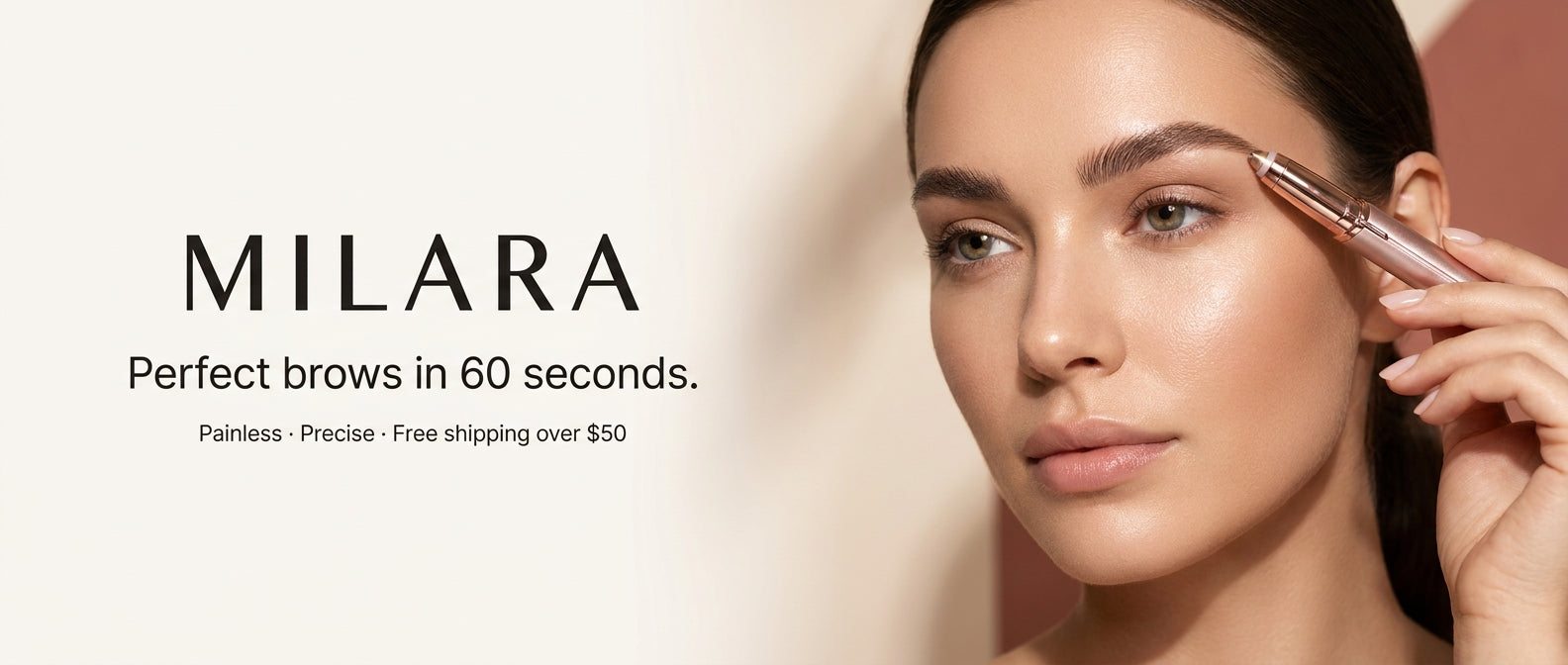 MILARA — Perfect brows in 60 seconds. Painless, precise, free shipping over $50.